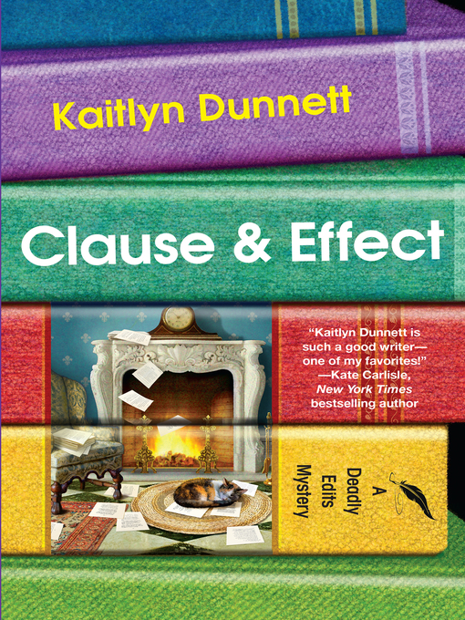 Title details for Clause & Effect by Kaitlyn Dunnett - Available